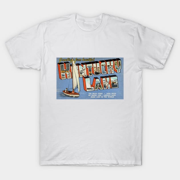 Greetings from Kentucky Lake - Vintage Large Letter Postcard T-Shirt by Naves